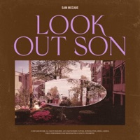 Look Out Son - Single - Sam McCabe