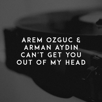 Can't Get You out of My Head - Single