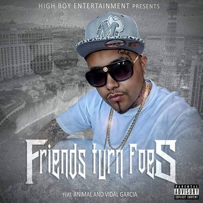 Friends Turn Foes (feat. Animal) [Radio Version] - Single