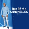 Out of the Chronicles - Single