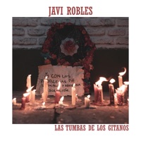 Las tumbas de los gitanos - Single - Javi Robles