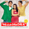 Hello Brother (Original Motion Picture Soundtrack) - Himesh Reshammiya & Sajid-Wajid Khan