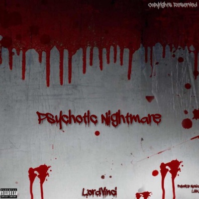 Psychotic Nightmare