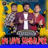 WE LOVE SAMBALPUR (feat. Jogesh Jojo) - Single - RAJKUMAR JAL & GOLDEY BHAI