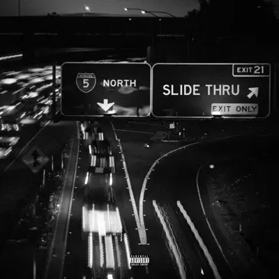 Listen to Slide Thru - Single by Exit21