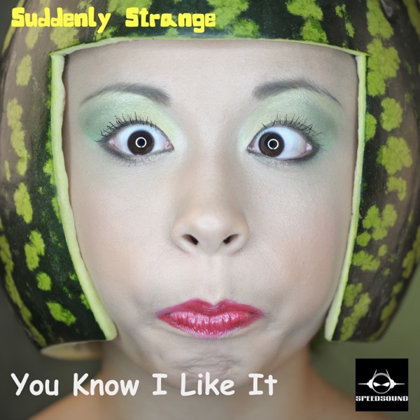 You Know I Like It - Single