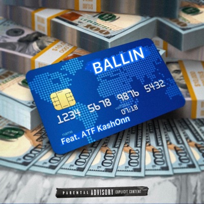 Ballin' (feat. ATF KashOnn) - Single