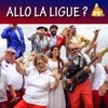 Marie-Reno Allo la Ligue ! (feat. la Ligue des Fromagers extraordinaires & Eric Toulis) Allo la Ligue ! (feat. la Ligue des Fromagers extraordinaires & Eric Toulis) - Single