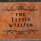 The Little Willies - Roll On