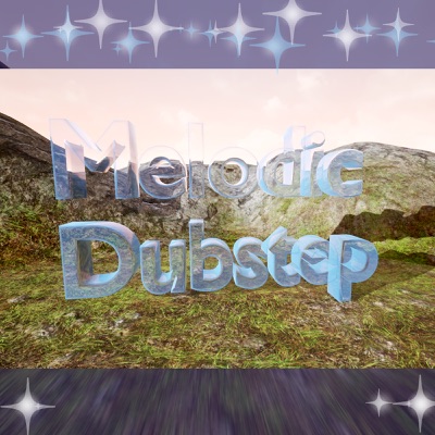 Melodic Dubstep - Single