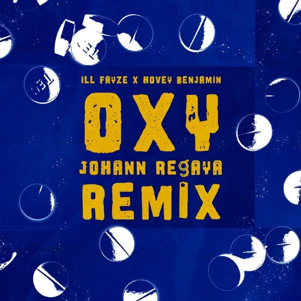 Oxy (feat. Hovey Benjamin) [Johann Regaya Remix]