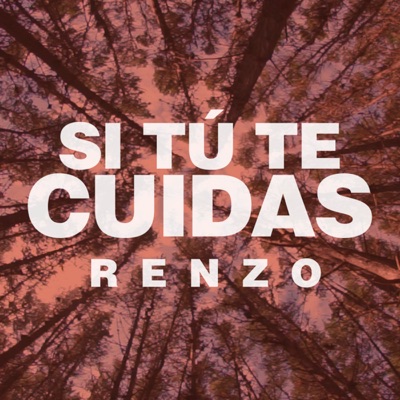 Si Tú Te Cuidas - Single