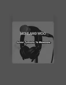 收听 Junior Tumisho Ya Mawesele、观看音乐视频、阅读小传、查看巡演日期等 ！