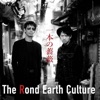 The Rond Earth Culture - Kimi No Hitomi Ni Koishiteru
