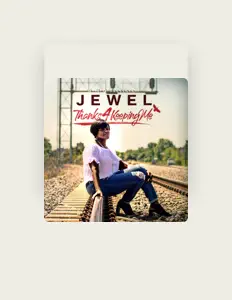 收听 Jewel、观看音乐视频、阅读小传、查看巡演日期等 ！