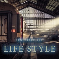 Life Style (feat. Ara) - Single - Lenin