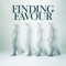Slip on By - Finding Favour lyrics