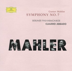 Mahler: Symphony No. 7
