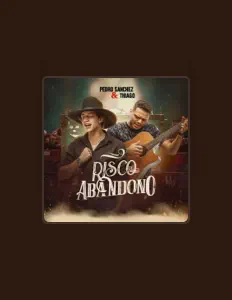 Listen to Pedro Sanchez e Thiago, watch music videos, read bio, see tour dates & more!