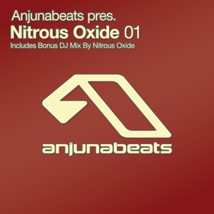 Anjunabeats Presents Nitrous Oxide 01