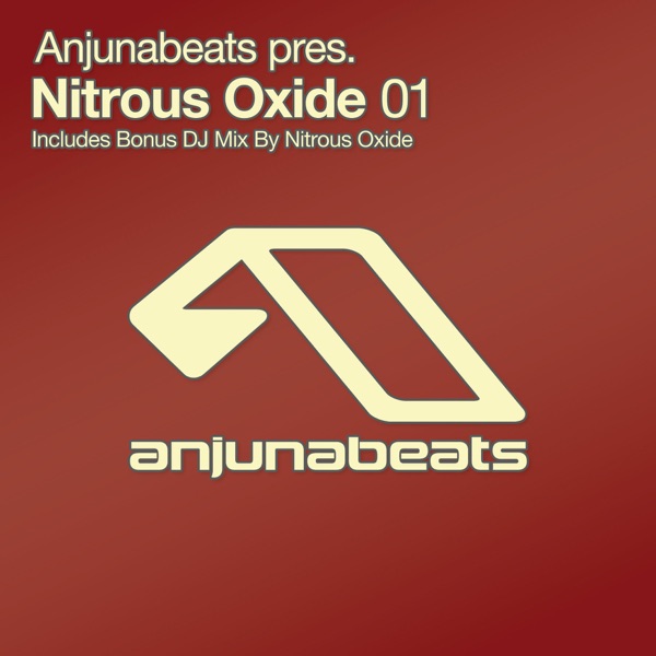 Anjunabeats Presents Nitrous Oxide 01