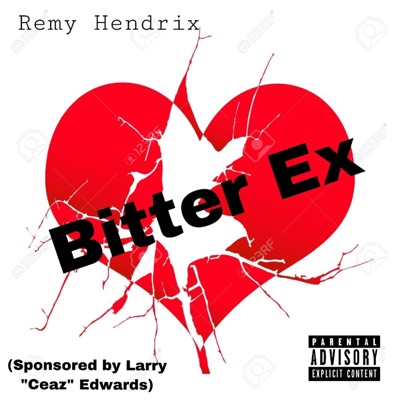 Bitter Ex (Yo New Nigga) - Single