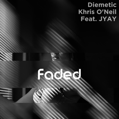 Faded (feat. Jyay) - Single