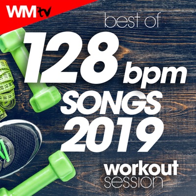 Best of 128 Bpm Songs 2019 Workout Session (40 Unmixed Compilation for Fitness & Workout 128 Bpm / 32 Count)