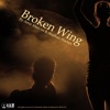 Broken Wing (Original Score) - Single