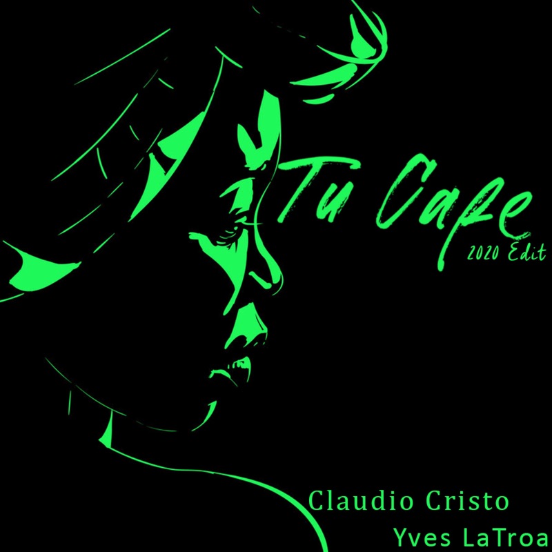 Tu Cafe(vs. Yves LaTroa)