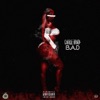 B.A.D. - Single