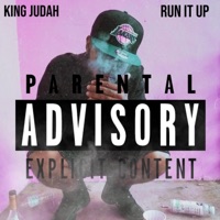 Run It Up - Single - King Judah