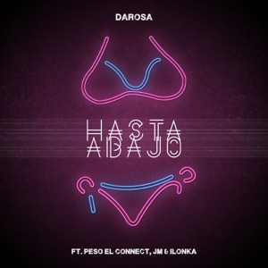 Hasta Abajo (feat. Ilonka Chirino)