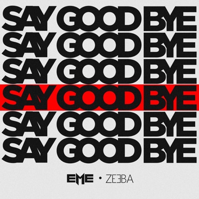 Say Goodbye - Single