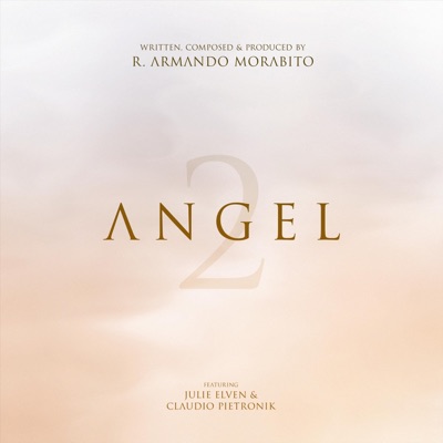 Angel 2.0 (feat. Julie Elven & Claudio Pietronik) - Single