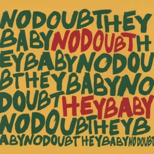No Doubt - Hey Baby - 排舞 音乐