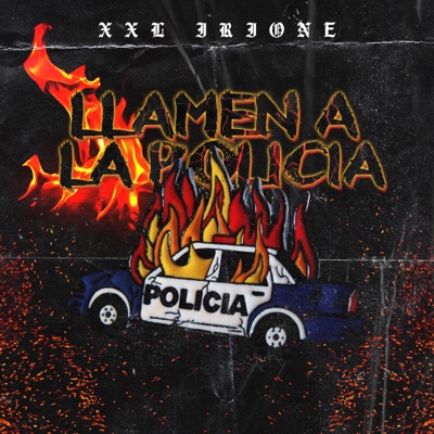 Llamen a la Policía - Single
