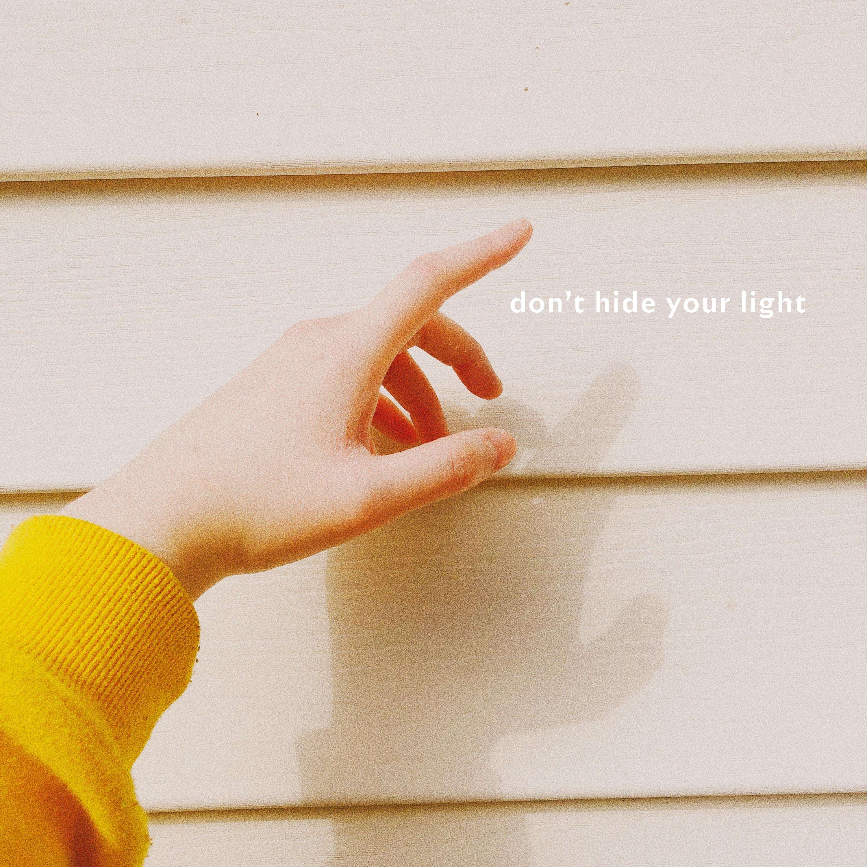 don't hide your light - Single