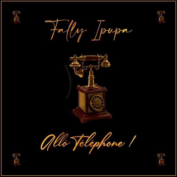 Allô téléphone - Single - Fally Ipupa