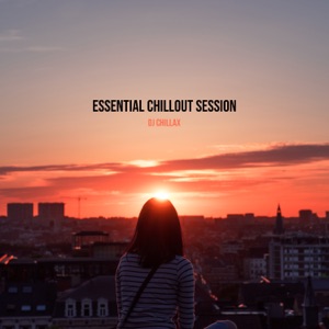 Essential Chillout Session
