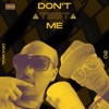 Don't Test Me (feat. O2) - Single