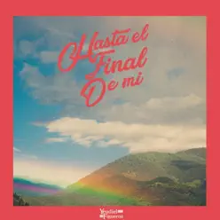 Hasta El Final De Mi - Single - Yeudiel Figueroa Hasta El Final De Mi - Single - Yeudiel Figueroa