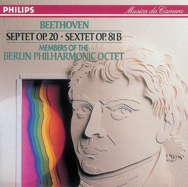 Beethoven: Septet in E-Flat - Sextet in E-Flat