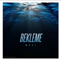 Bekleme - Single - Movi