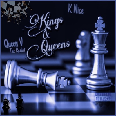 Kings & Queens (feat. K Nice) - Single