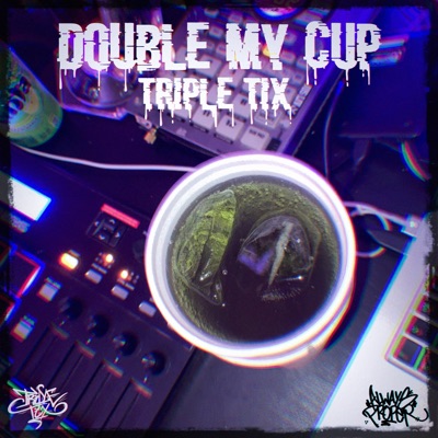 Double My Cup - Single