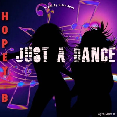 Just a Dance - Single