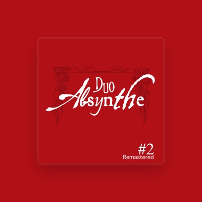 Listen to Duo Absynthe, watch music videos, read bio, see tour dates & more!