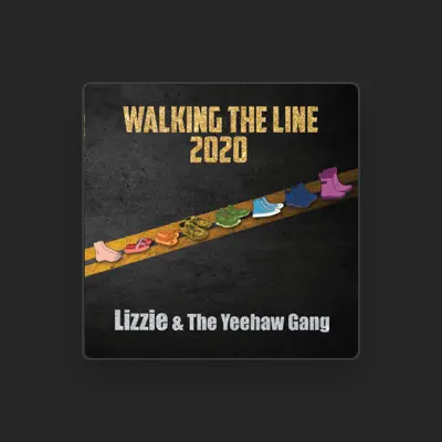 Listen to Lizzie and the Yeehaw Gang, watch music videos, read bio, see tour dates & more!