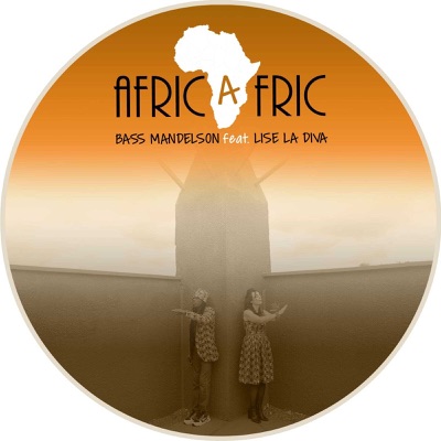Africafric (feat. Lise La Diva) - Bass Mandelson | Shazam